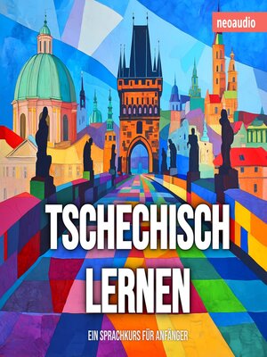 cover image of Sprachkurse für Anfänger, Tschechisch lernen (Ungekürzt)